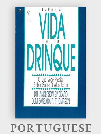Dying for a Drink - Anderson Spickard Jr Portuguese